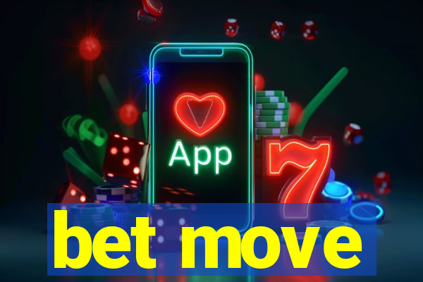 bet move
